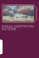 Goal Setting Guide