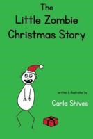 The Little Zombie Christmas Story