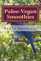 Paleo-Vegan Smoothies