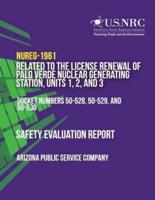 Safety Evaluation Report Related to the License Renewal of Palo Verde Nuclear Generating Station, Units 1, 2, and 3