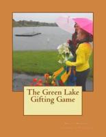 The Green Lake Gifting Game