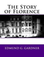 The Story of Florence