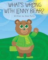 What's Wrong With Lenny Bear?