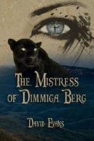 The Mistress of Dimmiga Berg