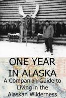One Year in Alaska