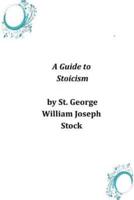 A Guide to Stoicism