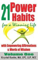 21 Power Habits for a Winning Life With Empowering Affirmations & Words of Wisdom