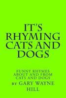 It's Rhyming Cats and Dogs