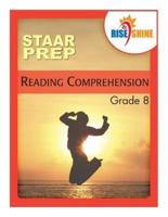 Rise & Shine STAAR Prep Reading Comprehension Grade 8