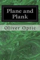 Plane and Plank