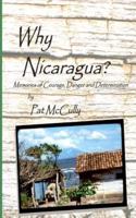 Why Nicaragua?
