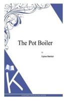 The Pot Boiler