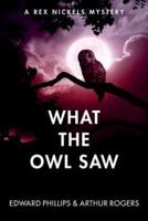 What the Owl Saw