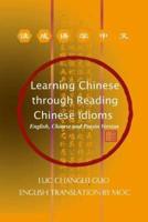 Learning Chinese Through Reading Chinese Idioms