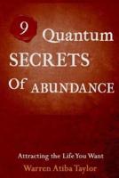 9 Quantum Secrets of Abundance