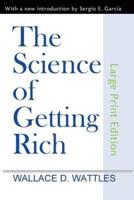 The Science of Getting Rich (Large Print Edition)