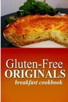 Gluten Free Originals - Breakfast Cookbook