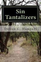 Sin Tantalizers