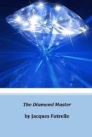 The Diamond Master