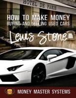 How To Make Money Buying and Selling Used Cars