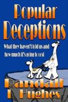 Popular Deceptions