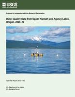 Water-Quality Data from Upper Klamath and Agency Lakes, Oregon, 2009-10