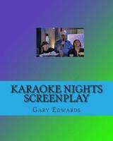 Karaoke Nights Screenplay