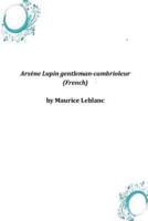 Arsène Lupin Gentleman-Cambrioleur (French)