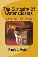 The Curiosity of Water Closets