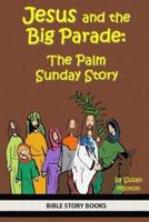 Jesus and the Big Parade