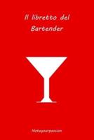 Il Libretto Del Bartender
