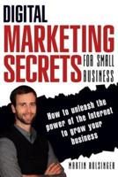 Digital Marketing Secrets For Small Business
