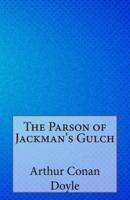 The Parson of Jackman's Gulch
