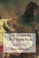 The Passion of Perpetua