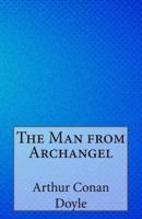 The Man from Archangel