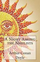 A Night Among the Nihilists