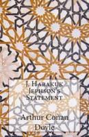 J. Habakuk Jephson's Statement