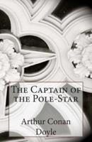 The Captain of the Pole-Star