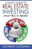 A Quick Guide to Real Estate Investing