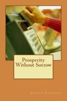 Prosperity Without Sorrow
