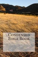 Condensed Bible Book