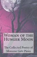 Woman of the Hunger Moon