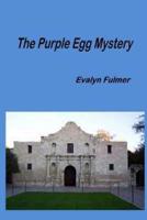 The Purple Egg Mystery