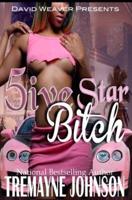 5Ive Star Bitch