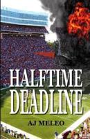Halftime Deadline