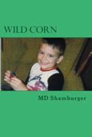 Wild Corn