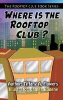 The Rooftop Club Book Series