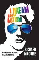 I Dream in Autism
