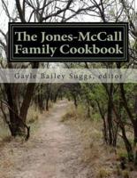 The Jones-McCall Family Cookbook