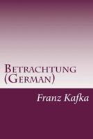 Betrachtung (German)